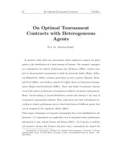 On Optimal Tournament Contracts with Heterogeneous Agents