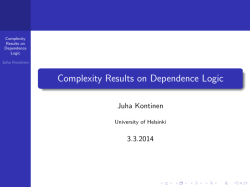 Complexity Results on Dependence Logic