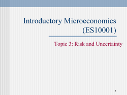 Risk and Uncertainty