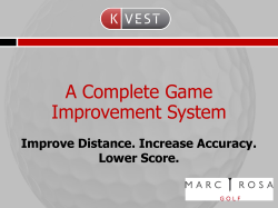 A Complete Game Improvement System