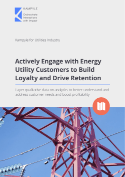 Actively Engage with Energy Utility Customers to Build