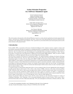 Action Selection Properties in a Software Simulated Agent
