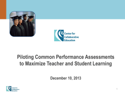 Piloting Common Performance Assessments to Maximize Teacher