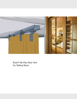 Grant&reg; By-Pass Door Sets for Sliding Doors