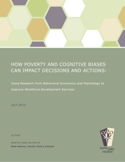 How Poverty and Cognitive Biases Can imPaCt deCisions and