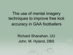 The use of mental imagery techniques to improve free kick accuracy