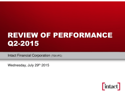 REVIEW OF PERFORMANCE Q2-2015 - Intact Financial Corporation