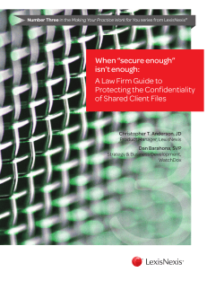 A Law Firm Guide to Protecting the Confidentiality of Shared Client