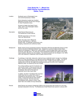 Case Study No. 1 – Mixed Use Hotel Palomar and Residences