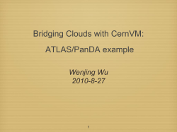 Bridging Clouds with CernVM: ATLAS/PanDA example