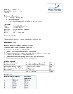 PLA 3613 &ndash; Property Law Spring 2013 &ndash; January 7 &ndash; May 4 3