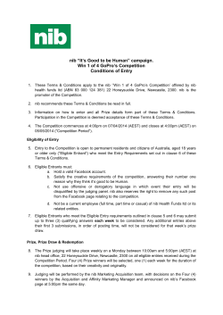 campaign. Win 1 of 4 GoPro`s Competition Conditions of Entry