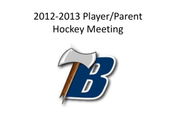 2012-2013 Player/Parent Hockey Meeting