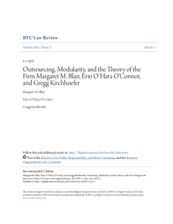 Outsourcing, Modularity, and the Theory of the Firm Margaret M