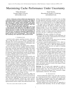 Maximizing Cache Performance Under Uncertainty