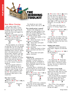 PL A Y B RID G E New Minor Forcing