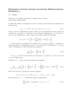 Estimation of states of some recursively defined systems. Estimator S6