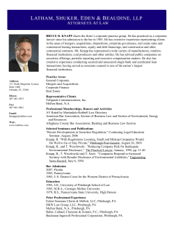 BRUCE D. KNAPP chairs the firms`s corporate practice group. He