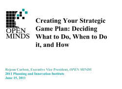 Creating Your Strategic Game Plan: Deciding What to