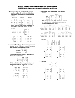 NCSCOS 3.01: Use matrices to display and interpret data. NCSCOS