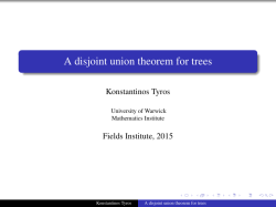 A disjoint union theorem for trees - Fields Institute for Research in