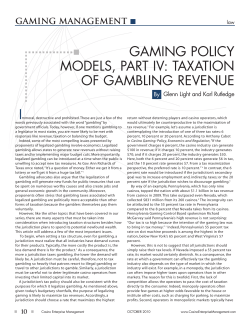 GAMING POLICY MODELS, PART IV: TAXATION OF GAMBLING