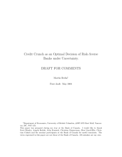 Credit Crunch as an Optimal Decision of Risk-Averse