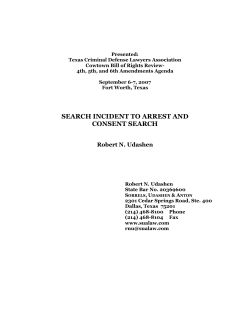 Search Incident to Arrest and Consent to Search