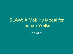 SLAW: A Mobility Model for Human Walks