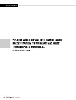 2014 FIFA World Cup and 2016 Olympic Games: Brazil`s Strategy
