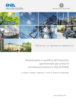 Realizzazione e qualifica dell`impianto sperimentale per prove di