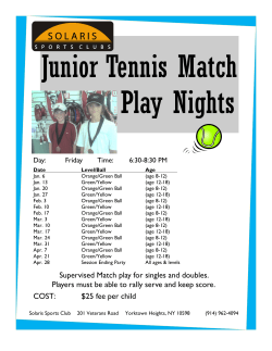 Supervised Match play for singles and doubles. Players must be