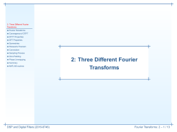 2: Three Different Fourier Transforms