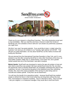 Thank you for your interest in a SandFree Franchise. This is the