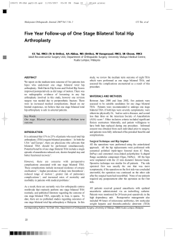 Five Year Follow-up of One Stage Bilateral Total Hip Arthroplasty