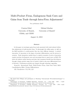 Multi`Product Firms, Endogenous Sunk Costs and Gains from Trade