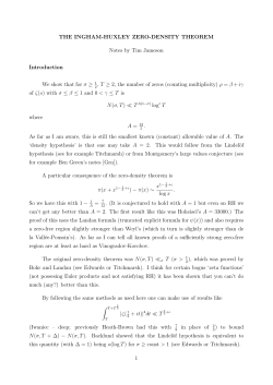 THE INGHAM-HUXLEY ZERO-DENSITY THEOREM Notes by Tim