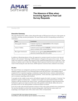 The Absence of Bias when Involving Agents in Post Call