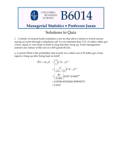 Solutions to Quiz A family of mutual funds maintains a service that