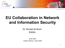 EU Collaboration in Network and Information Security ISSS 2006