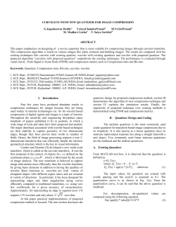 CURVELETS WITH NEW QUANTIZER FOR IMAGE COMPRESSION