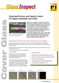 Optimized Process and Quality Control for Highest Standards and