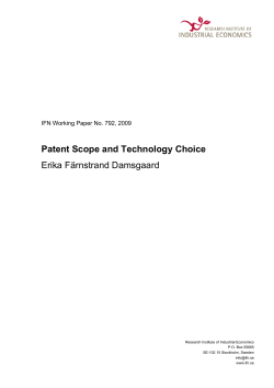 Patent Scope and Technology Choice Erika F&auml;rnstrand Damsgaard