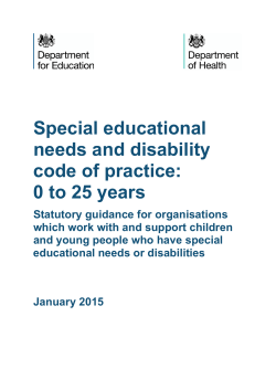 Special educational needs and disability code of practice: 0 to 25