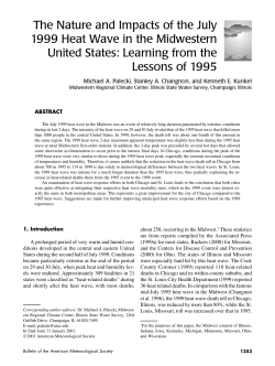 The Nature and Impacts of the July 1999 Heat Wave