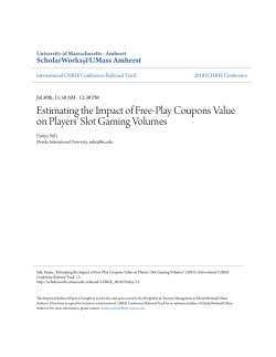 Estimating the Impact of Free-Play Coupons Value on Players` Slot