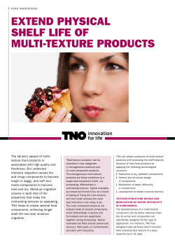 Extend physical shelf life of multi-texture products