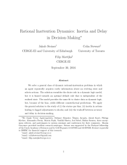 Rational Inattention Dynamics: Inertia and Delay in - cerge-ei