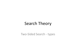 Search cost Expected utility when using reservation value x