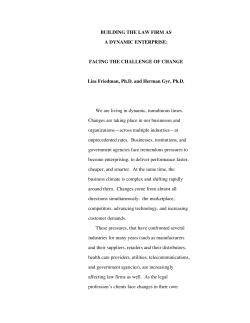 BUILDING THE LAW FIRM AS A DYNAMIC ENTERPRISE: FACING